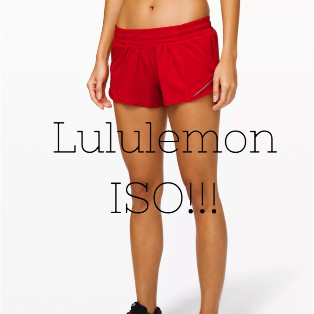 Looking for Dark Red hotty hot shorts!!